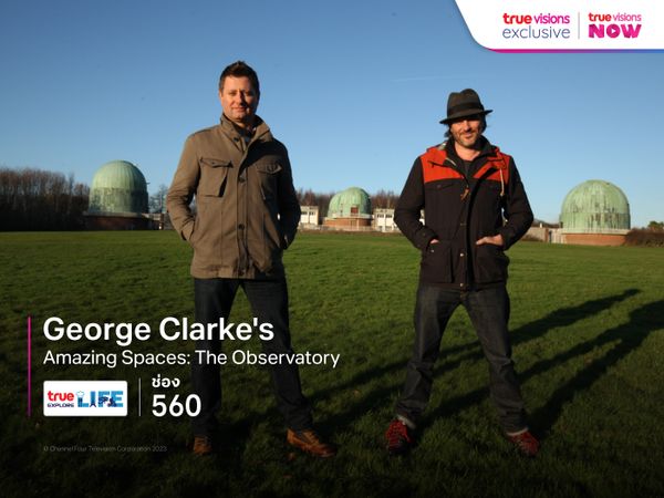 George Clarke's Amazing Spaces: The Observatory