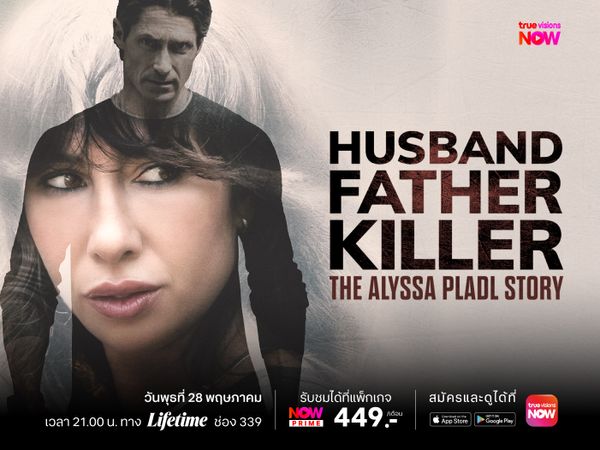 Husband, Father, Killer: The Alyssa Pladl Story