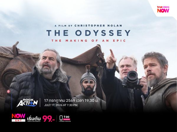 The Odyssey: The Making of an Epic เจาะลึกเบื้องหลังภาพยนตร์ฟอร์มยักษ์เรื่องล่าสุดของเสด็จพ่อโนแลน